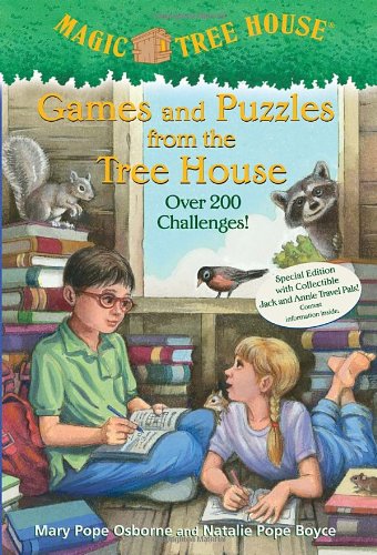 Magic Tree House: Games and Puzzles from the Tree House by Mary Pope Osborne