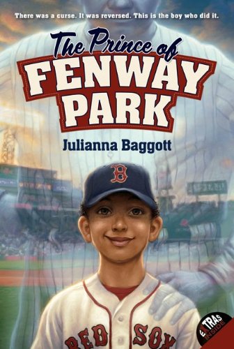 The Prince of Fenway Park by Julianna Baggott