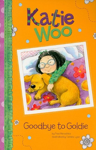 Goodbye to Goldie by Fran Manushkin