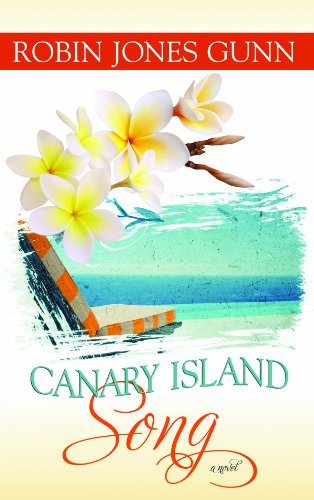 Canary Island Song by Robin Jones Gunn