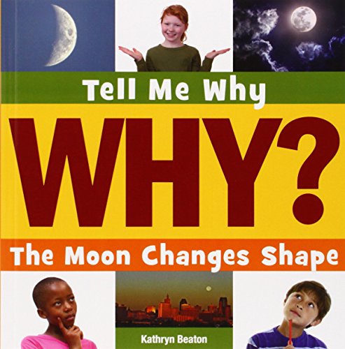 The Moon Changes Shape by Kathryn Beaton