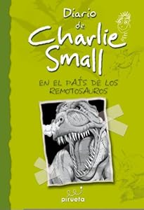 Charlie Small. En el pais de los Remotosauros