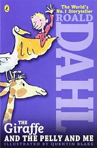 The Giraffe and the Pelly and Me