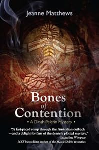 Bones of Contention: A Dinah Pelerin Mystery #1 (Dinah Pelerin Mysteries)