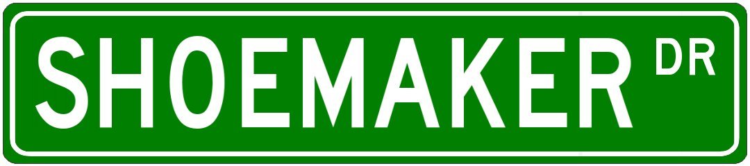 

SHOEMAKER Family Lastname - Aluminum Street Sign