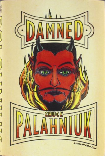 Damned by Chuck Palahniuk