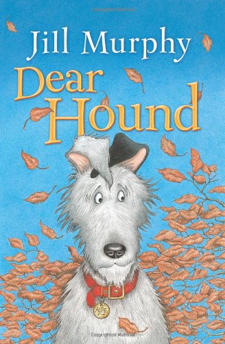 Dear Hound by Jill Murphy