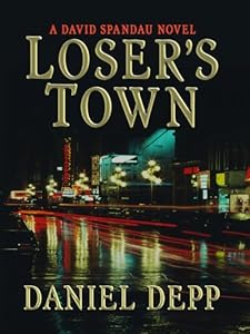 Loser's Town by Daniel Depp