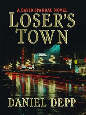 Loser's Town