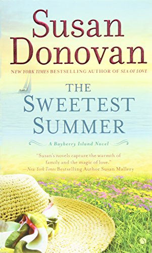 The Sweetest Summer by Susan Donovan