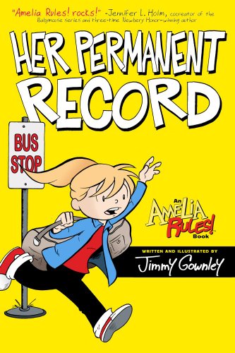 Her Permanent Record by Jimmy Gownley  (Author, Illustrator)