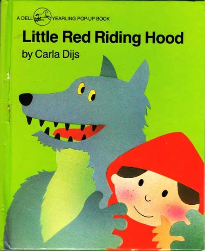LITTLE RED RIDING HOOD by Carla Dijs