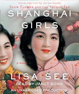 Shanghai Girls: A Novel