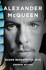 Alexander McQueen: Blood Beneath the Skin
