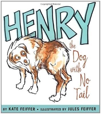 Henry the Dog with No Tail (Paula Wiseman Books)
