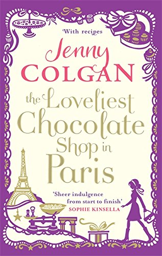 The loveliest chocolate shop in Paris by Jenny Colgan