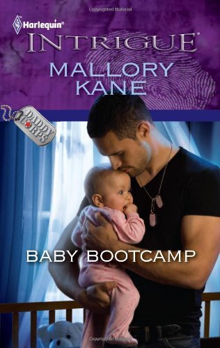 Baby Bootcamp (Daddy Corps Book 2) by Mallory Kane