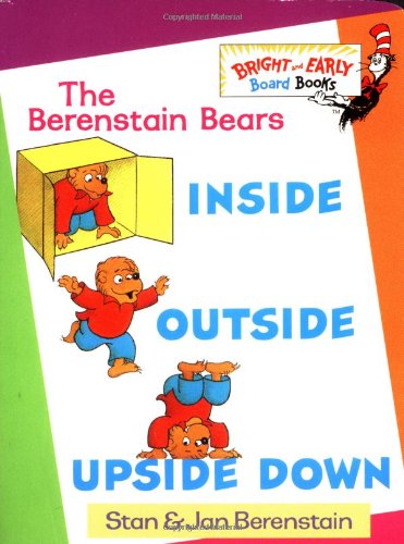 The Berenstain Bears Inside Outside Upside Down by Stan Berenstain