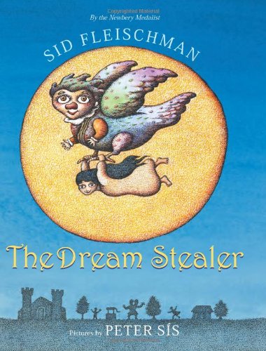 The Dream Stealer by Sid Fleischman