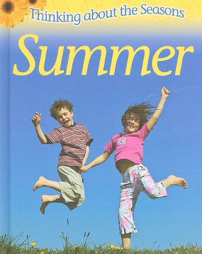 Summer (Thinking about the Seasons) by Clare Collinson
