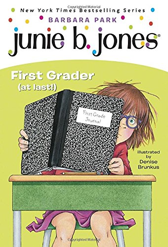 Junie B., First Grader by Barbara Park