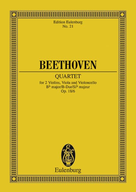 String Quartet in B-flat Major, Op. 18/6 by Ludwig van Beethoven