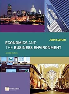Economics and the Business Environment