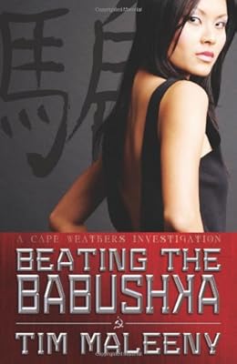 Beating the Babushka (The Cape Weathers Investigations)