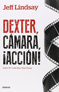Dexter, camara, accion