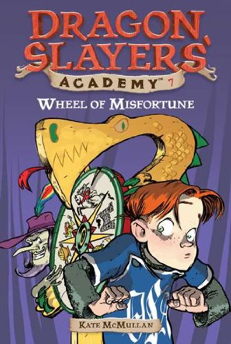 
Wheel of Misfortune #7 (Dragon Slayers' Academy)  by   

Kate McMullan (Author), Bill Basso (Illustrator)










