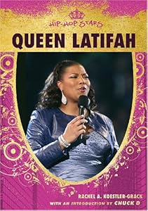 Queen Latifah (Hip-Hop Stars (Hardcover)) by Rachel A Koestler-Grack
