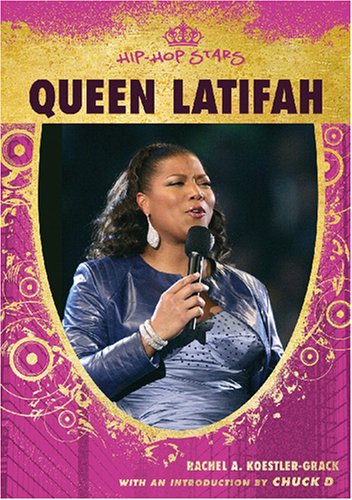 Queen Latifah (Hip-Hop Stars (Hardcover)) by Rachel A Koestler-Grack