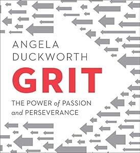 Grit: The Power of Passion and Perseverance
