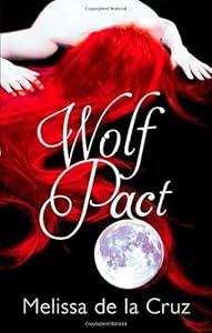 Wolf Pact. Melissa de La Cruz