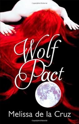 Wolf Pact. Melissa de La Cruz