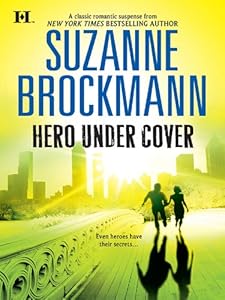 Hero Under Cover (Hqn Romance)
