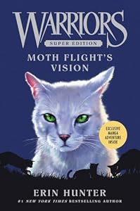 Warriors Super Edition: Moth Flight's Vision