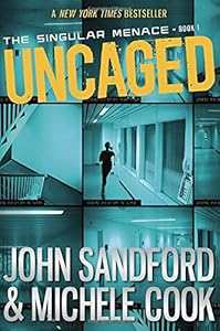 Uncaged by John Sandford                       ,