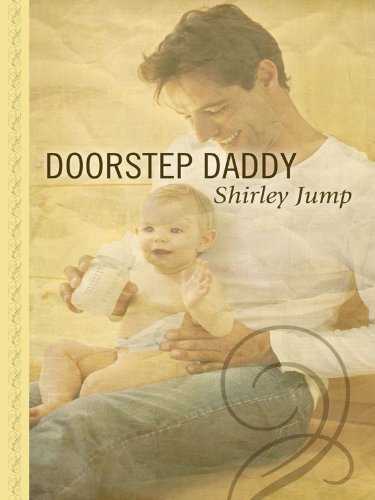 Doorstep Daddy (Thorndike Large Print Gentle Romance Series) by Shirley Jump