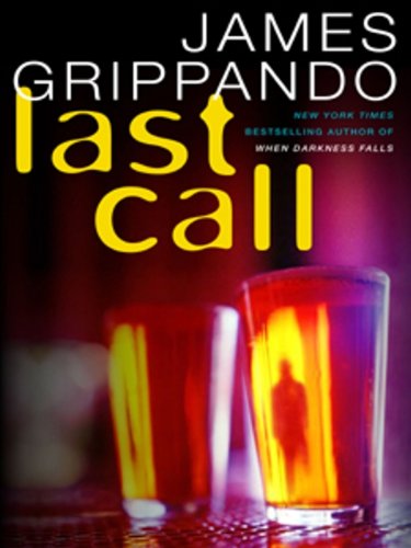 Last Call by James Grippando