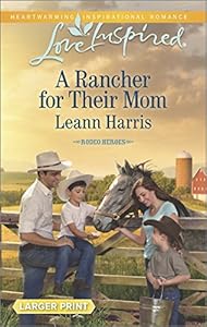 A Rancher for Their Mom