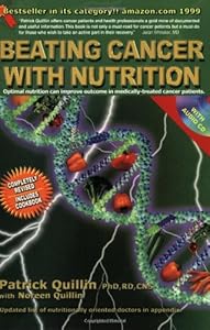 Beating Cancer with Nutrition, book with CD by Patrick Quillin