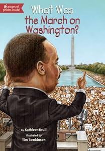 What Was the March on Washington?