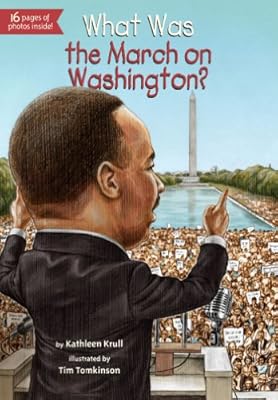 What Was the March on Washington?