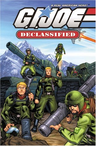 G.I. Joe - Declassified (G. I. Joe (Graphic Novels)) by Larry Hama