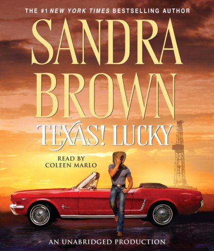 Texas! Lucky by Sandra Brown