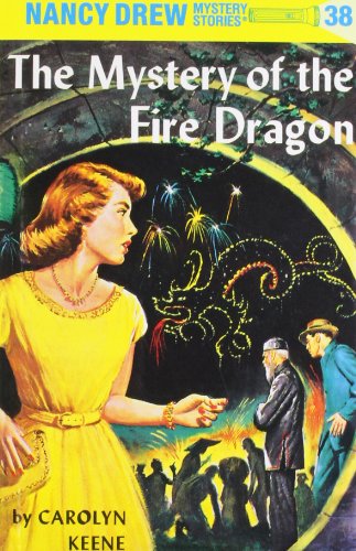 The Mystery of the Fire Dragon by Carolyn Keene