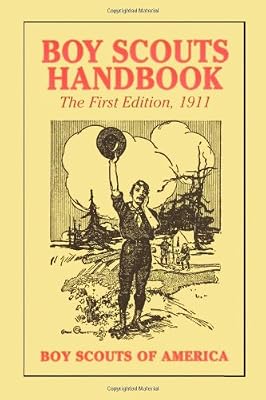 Boy Scouts Handbook, 1st Edition, 1911