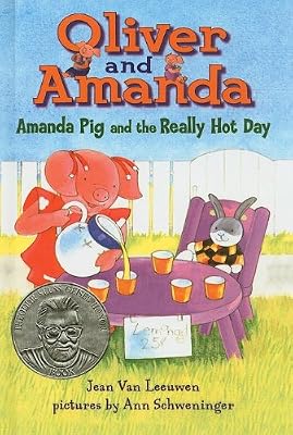 Amanda Pig and the Really Hot Day (Oliver & Amanda Pig Books)