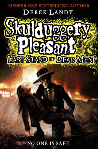 Last stand of dead men by Derek Landy
